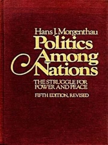 Hans Morgenthau: Politics Among Nations