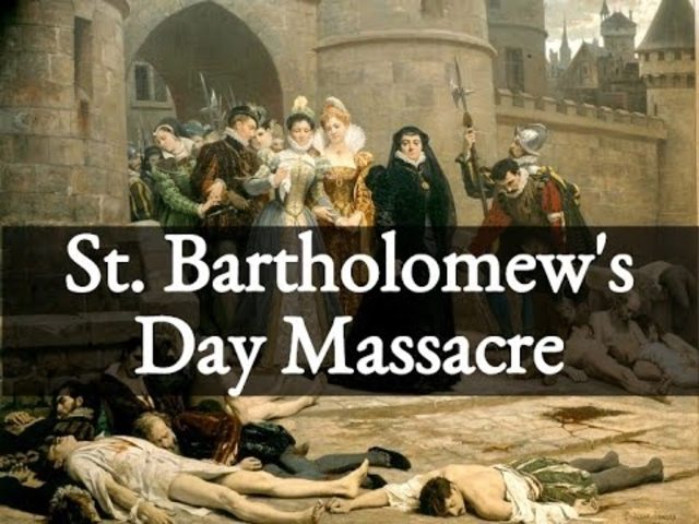 Start of St. Bartholomew's Day