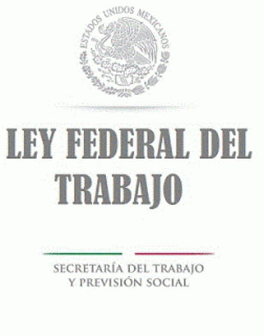 Primera Ley Federal del Trabajo