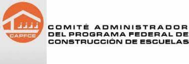 COMITÉ ADMINISTRADOR DEL PROGRAMA FEDERAL DE CONSTRUCCIÓN DE ESCUELAS.