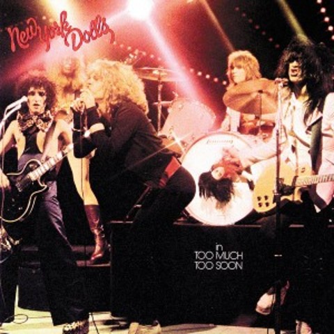 New York Dolls | Too Much Too Soon Album