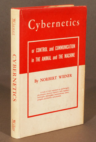 "Cibernética o control y comunicación en el animal y la máquina"