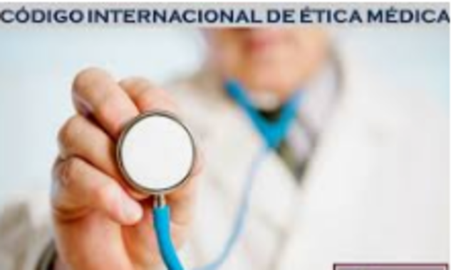 CÓDIGO INTERNACIONAL DE ÉTICA MEDICA