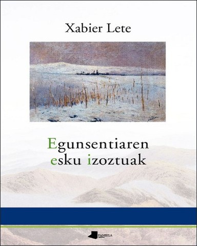 Egunsentiaren esku izoztuak