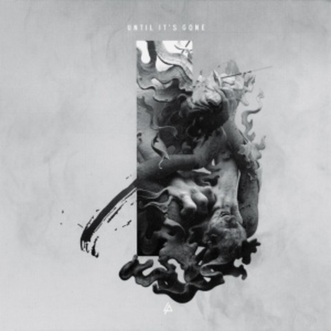Lançamento "Until It's Gone"