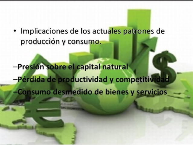Implicación de los actuales patrones de producción y consumo sostenible