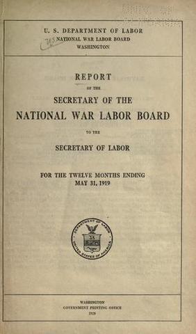 Wilson established the National War Labor Board