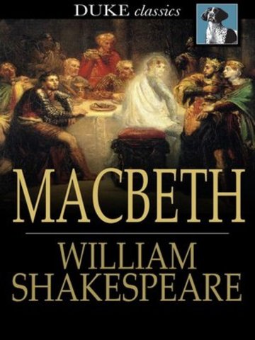 Shakespeare wrote Macbeth