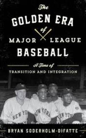 The Integration of Major League Baseball