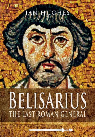 General Belisarius Military Campaigns