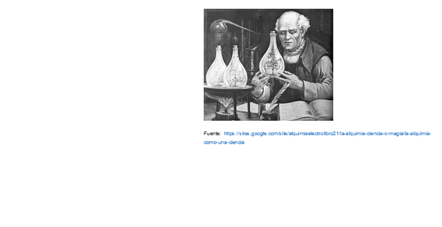 300 A. C. hasta el siglo XVI D.C. Alquimia.