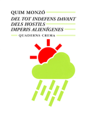 Del tot indefens davant dels hostils imperis alienígenes