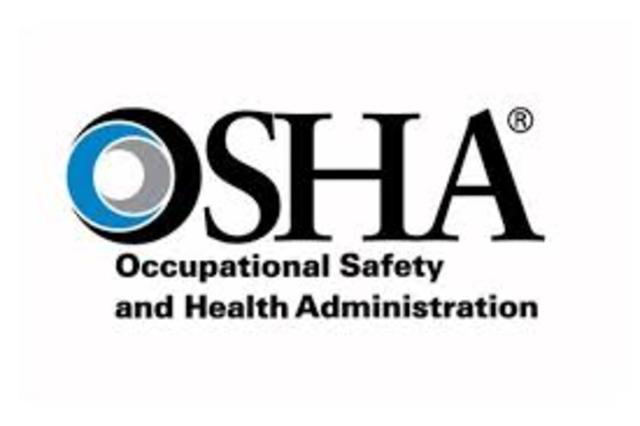OSHA (Occupational, Safety and Health Administration).