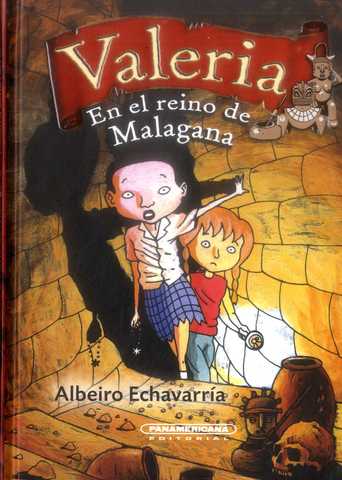 Valeria en el reino de Malagana