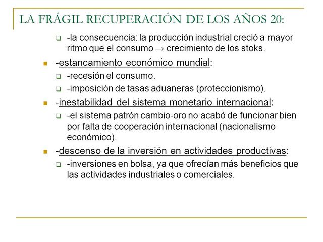 DIFERENTE SITUACIÓN ECONÓMICA DE EEUU Y EUROPA EN LOS AÑOS 20