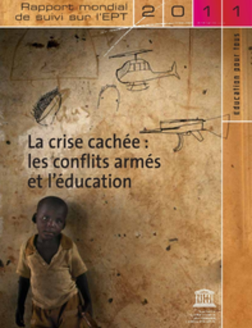 UNESCO: "La Crise cachée: les conflits armés et l'éducation"