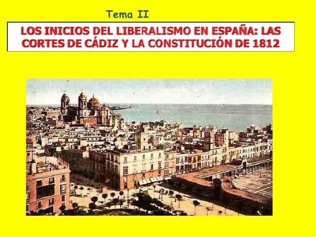 LA COMPOSICIÓN Y LABOR DE LAS CORTES DE CÁDIZ