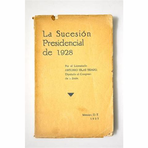 "La Sucesión Presidencial en 1910"-Francisco I. Madero