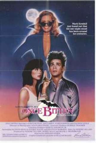 (1985) First starring role "ONCE BITTEN"
