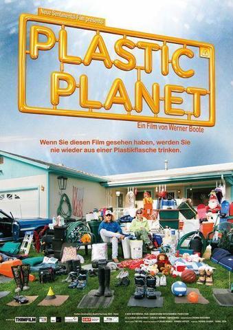 Plastic planet.