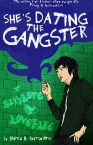 She's Dating The Gangster