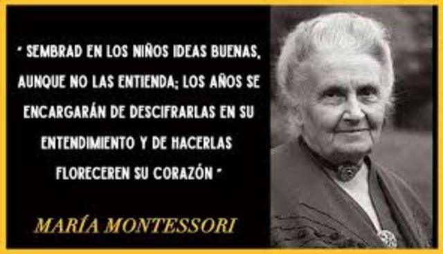 MARIA MONTESSORI