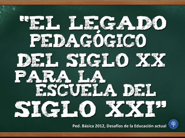 Pedagogia del Siglo XX