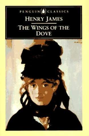 THE WINGS OF THE DOVE by Henry James