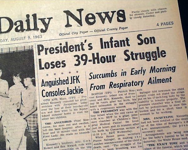 John F. Kennedy's Third Child is Born