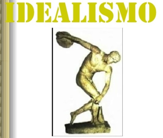 El Idealismo