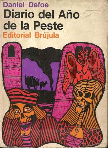 Novela Robinson Crusoe y del extraordinario relato sobre la epidemia londinense "Diario del año de la peste"
