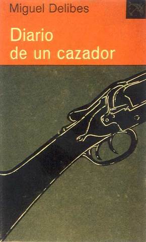 Diario de un cazador (Delibes)
