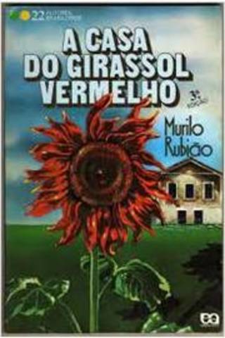 Publica "A casa do girassol vermelho"