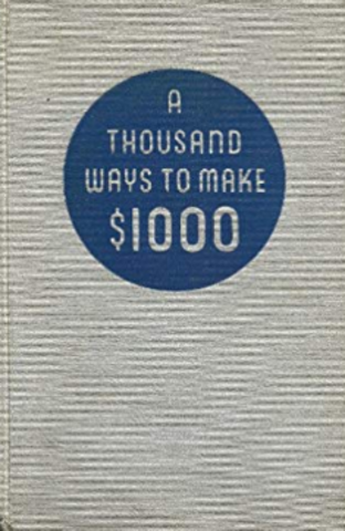 Checks Out "One Thousand Ways to Make $1000" from the Omaha Public Library
