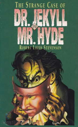 The Strange Case of Dr Jekyll and Mr Hyde By Robert Louis Stevenson