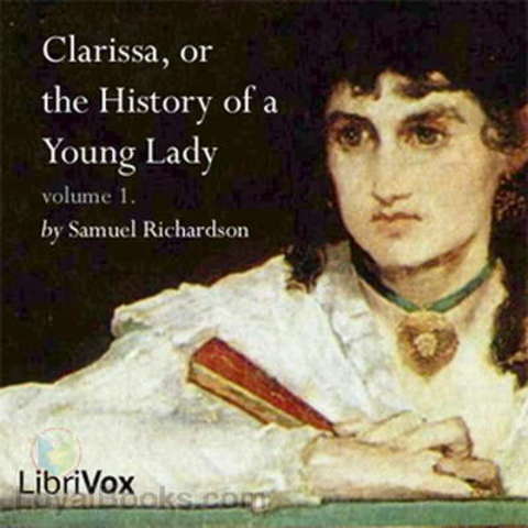 Clarissa: or The History of a Young Lady