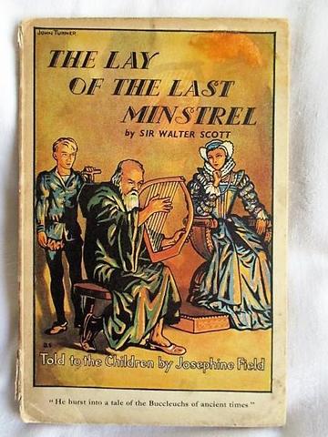 The Lay of the Last Minstrel,