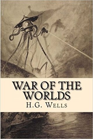 The War of the Worlds By H.G Wells