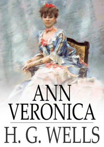 Ann Veronica By H.G.Wells
