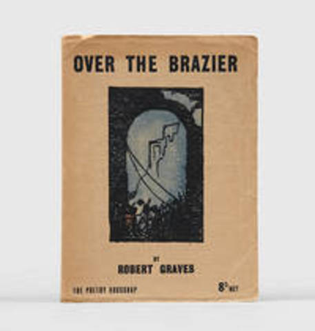 Over the Brazier By Robert Graves