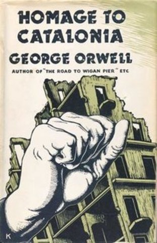 In Homage to Catalonia By George Orwell