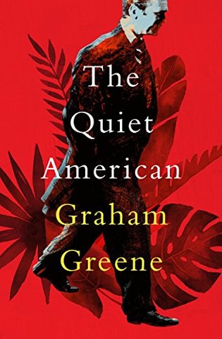 The Quiet American By Graham Greene