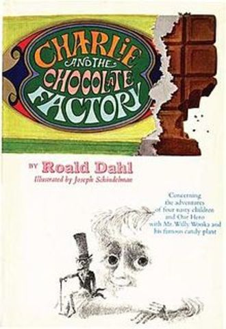 Charlie and the Chocolate Factory By Roald Dahl