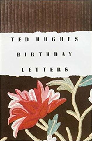 Birthday Letters By  Ted Hughes
