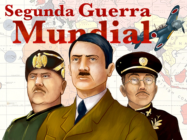 Antecedentes y el desarrollo de la Segunda Guerra Mundial.