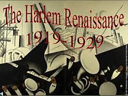 The Harlem Renaissance