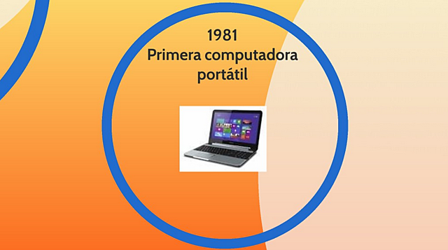 PRIMERA COMPUTADORA PORTATIL