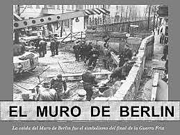 Muro de Berlín en medio de la Segunda Guerra mundial y la Guerra Fría