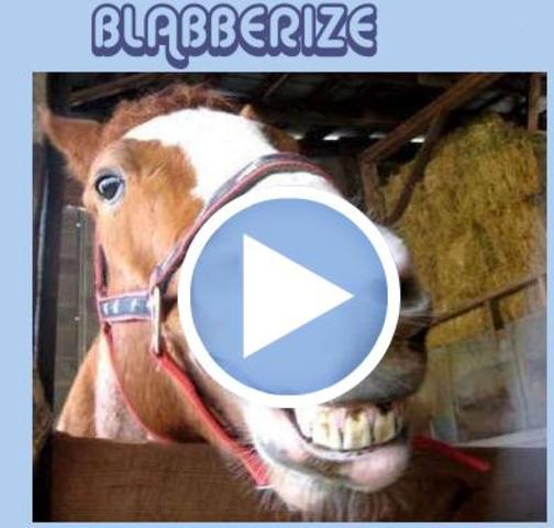 Blabberize