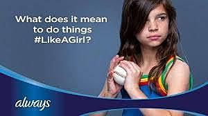 Always' #LikeAGirl